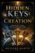 The Independently Published The Hidden Keys of Creation