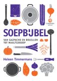 Soepbijbel: Carrera Culinair Soepbijbel
