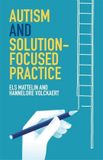 Autism Jessica Kingsley Publishers Autism and Solution-Focused Practice Paperback