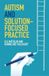 Autism Jessica Kingsley Publishers Autism and Solution-Focused Practice Paperback