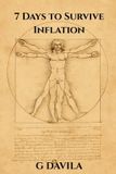 7 Day- 7 Days To Survive Inflation Paperback