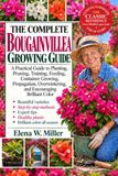 THE COMPLETE BOUGAINVILLEA GROWING GUIDE