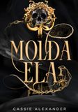 Molda Ela: Um dark romance de fantasia inspirado em A Bela e a Fera