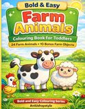Bold and Easy Farm Animals Colouring Book for Toddlers