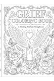 Grief Coloring Book: Healing Journey Through Loss