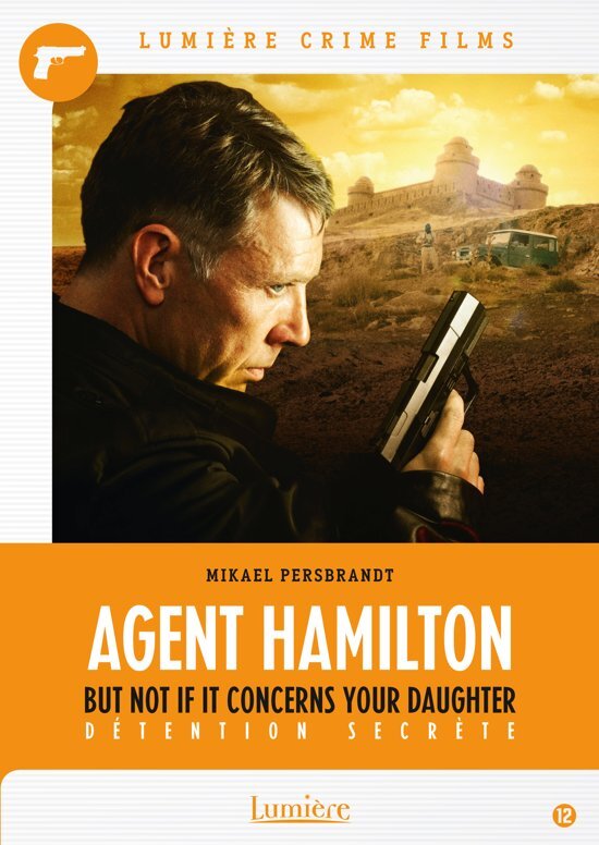 - Agent Hamilton - But Not If It Concerns Your Daughter dvd