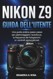 Nikon NIKON Z9 GUIDA DELL'UTENTE