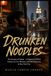 DRUNKEN NOODLES: The Journey of Adnan – A Poignant LGBTQ+ Drama of Love, Memory, and Self-Discovery in New York City