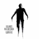 Lullabies Bjorn Riis Lullabies In A Car Crash (White Vinyl)