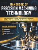 Handbook Of Precision Machining Technology