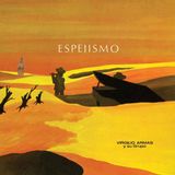 V2 Red Eye Virgilio Armas Espejismo LP