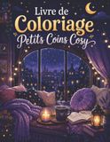 Livre de Coloriage Petits Coins Cosy