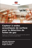 Capteur OmniScriptum SRL Capteur à ondes acoustiques de surface pour la détection de fuites de gaz
