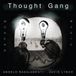 Thought Gang - Thought Gang (LP | Cloudy Clear Vinyl)
