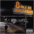 Eminem - 8 Mile (Original Soundtrack)