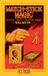 Match-Stick Magic (Hey Presto Magic Book)