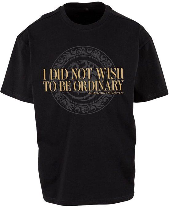 Game of Thrones House of the Dragon - I Did Not Wish To Be Ordinary Unisex T-shirt - Zwart - XL