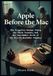 Apple Before the Mac The Forgotten Garage Years, the Third Founder, and the Improbable Birth of the World's Most Valuable Company