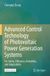 Advanced Springer Nature Advanced Control Technology of Photovoltaic Power Generation Systems