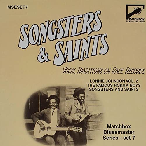 Matchbox Bluesmaster Series, Vol. 7: Songsters & Saints: Vocal Traditions on Race Records