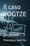 Il YOGTZE Il caso