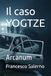 Il YOGTZE Il caso
