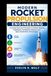 MODERN ROCKET PROPULSION ENGINEERING: A Comprehensive Principles to Rocket Engines, Propellants, Combustion Systems, and Space Exploration Technologies.
