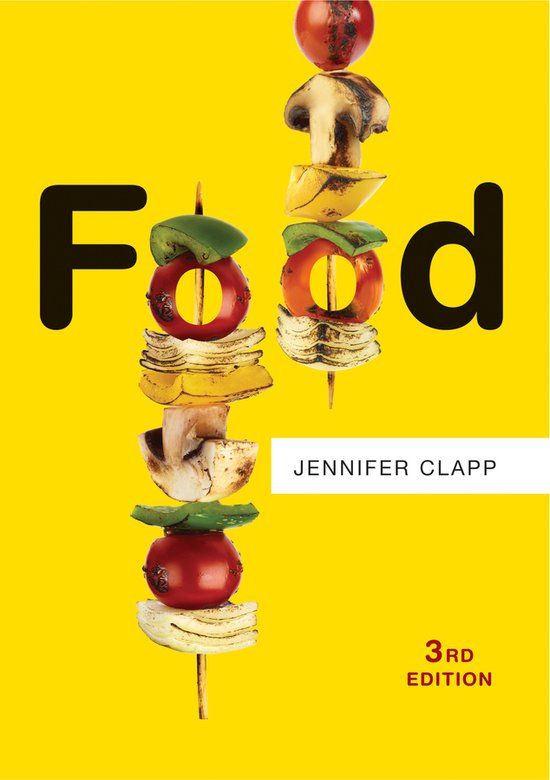 Food 3rd Edition - Paperback - Jennifer Clapp - 320 pages - English