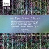 Sonic Rendezvous Signum Classics Fantasias & Fugues