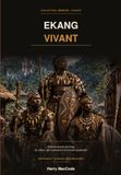 Ekang Vivant: Histoire ouverte des Fang du Gabon, du Cameroun et de Guinée équatoriale