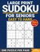 Easy to Hard Sudoku for Seniors: One Large-Print Puzzle per Page, with Solutions – 2027 Edition