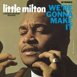 Universal Music Nederland Verve Little Milton - We're Gonna Make It (LP)