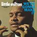 Universal Music Nederland Verve Little Milton - We're Gonna Make It (LP)