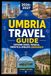 UMBRIA Travel Guide 2026-2027