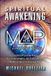 Spiritual Awakening Map a Kundalini Story: A Practical Guide Through 3D Overwhelm, 4D Turbulence, and 5D Unity Consciousness