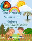 The Amazing Science of Nature
