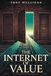 THE INTERNET OF VALUE: How Money Learns To Move