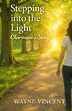 Stepping into the Light: Charmaine's Story