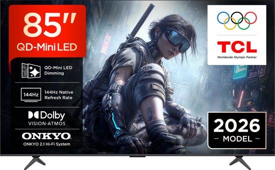 TCL 85T8D / QD-MiniLED TV / 85 inch / 2026