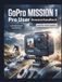 GoPro MISSION 1 Pro Benutzerhandbuch