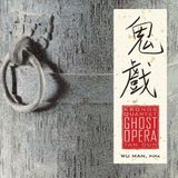 Ghost Nonesuch Tan Dun: Ghost Opera / Kronos Quartet, Wu Man