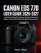 Canon EOS 77D User Guide 2026-2027 Paperback