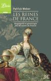 Les reines de France