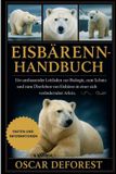 Eisbärenhandbuch: Bol Eisbärenhandbuch