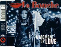 La Bouche A Moment Of Love CD Maxi-Single