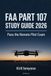 Guide d'étude FAA Partie 107 2026 : Réussir l'examen de pilote à distance — Théorie alignée sur l'ACS, scénarios du monde réel et quiz pratiques