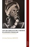 LES Bayshop Les 144 Tableaux de l'Artiste Plasticien Togolais