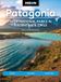 Moon Patagonia: With National Parks in Argentina & Chile (Sixth Edition)