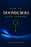 How Libri GmbH How to Doomscroll with Purpose