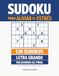 Sudoku fácil con letra grande: 120 sudokus de dificultad fácil a media-baja con soluciones al final